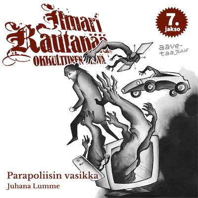 Ilmari Rautapää, Parapoliisin vasikka
